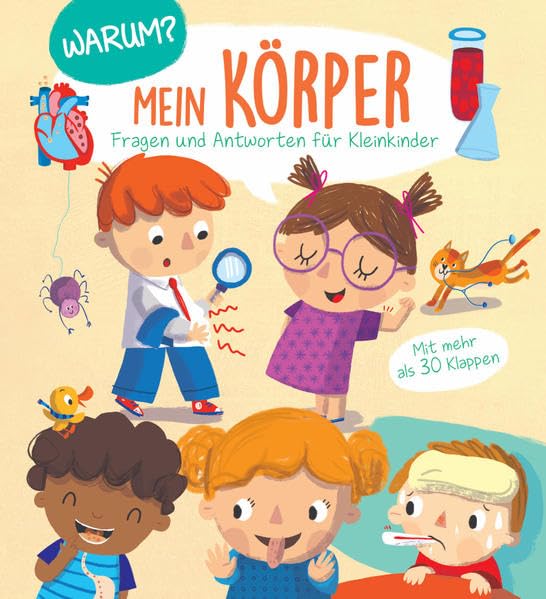 Warum? Mein Körper: Fragen und Antworten für Kleinkinder Non-fiction