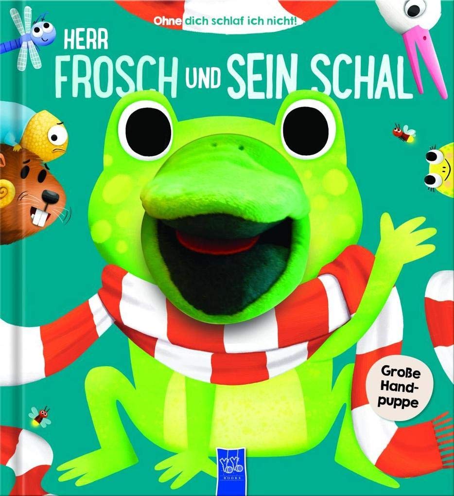 Ohne dich schlaf ich nicht - Herr Frosch und sein Schal Novels & Short Stories