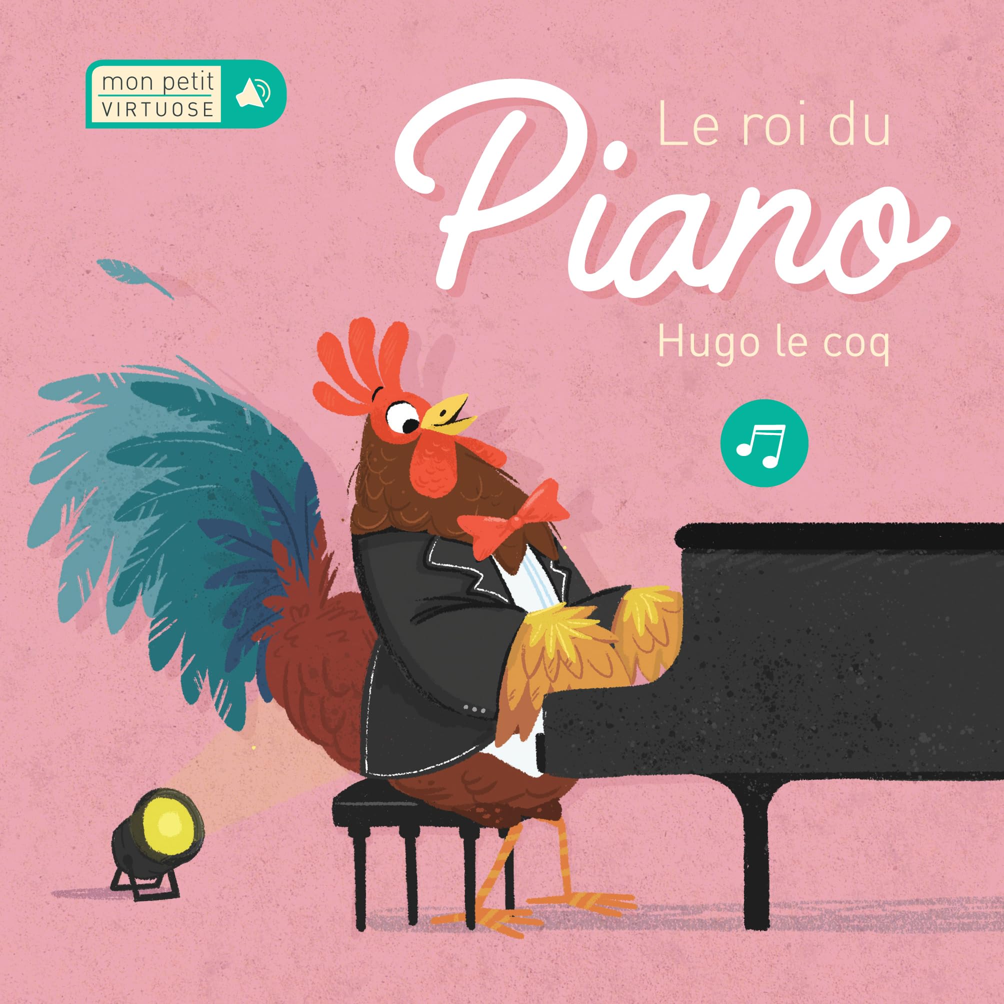 Le roi du piano: Hugo le coq book