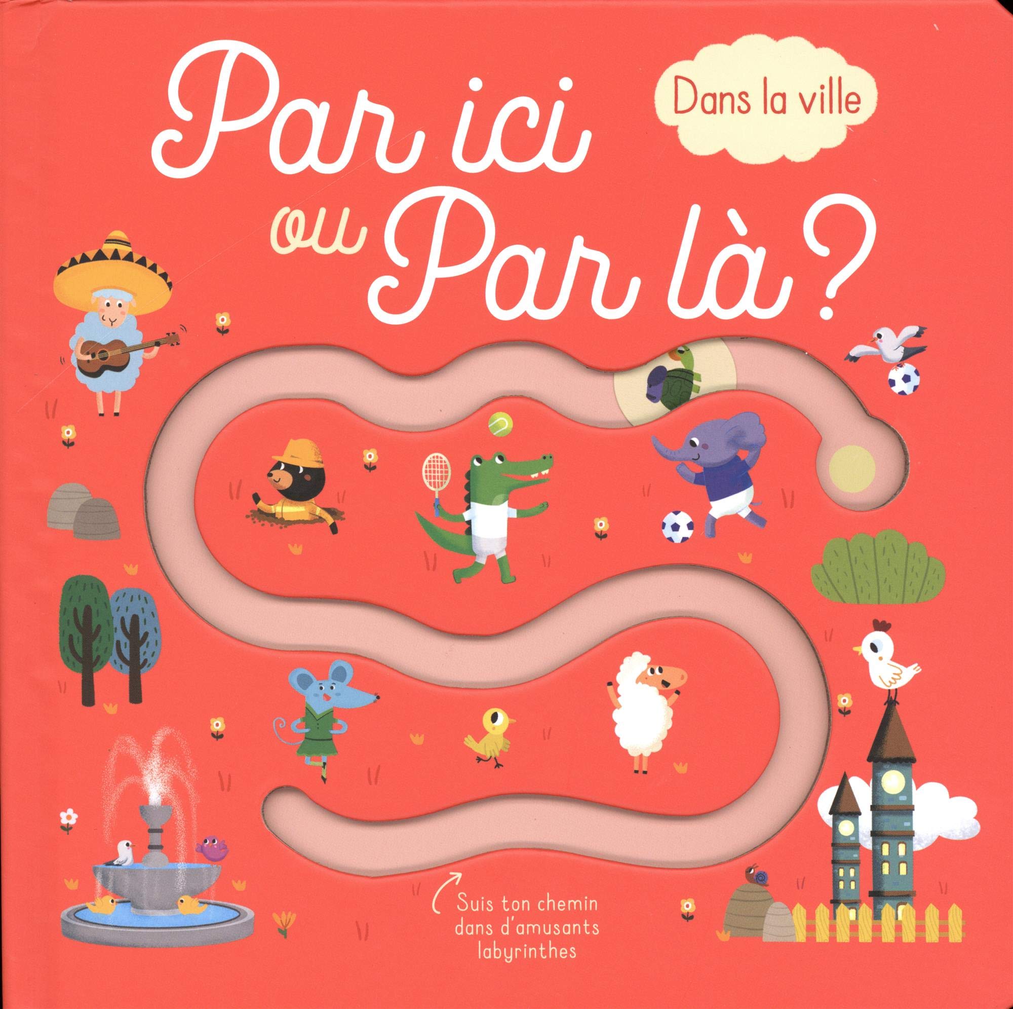 Par ici ou par là?: Dans la ville Tiptoi & Games