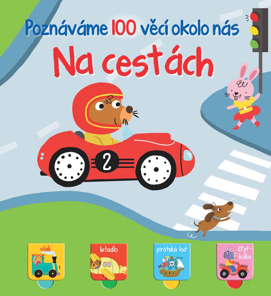 Poznáváme 100 v?cí okolo nás: Na cestách book