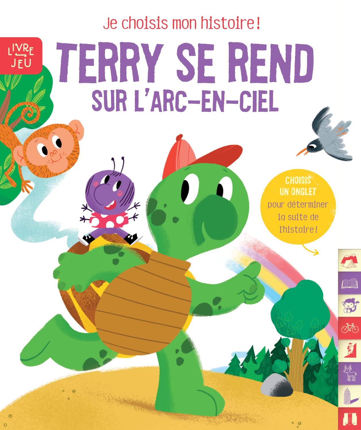 Terry se rend sur l'arc-en-ciel: Je choisis mon histoire ! book