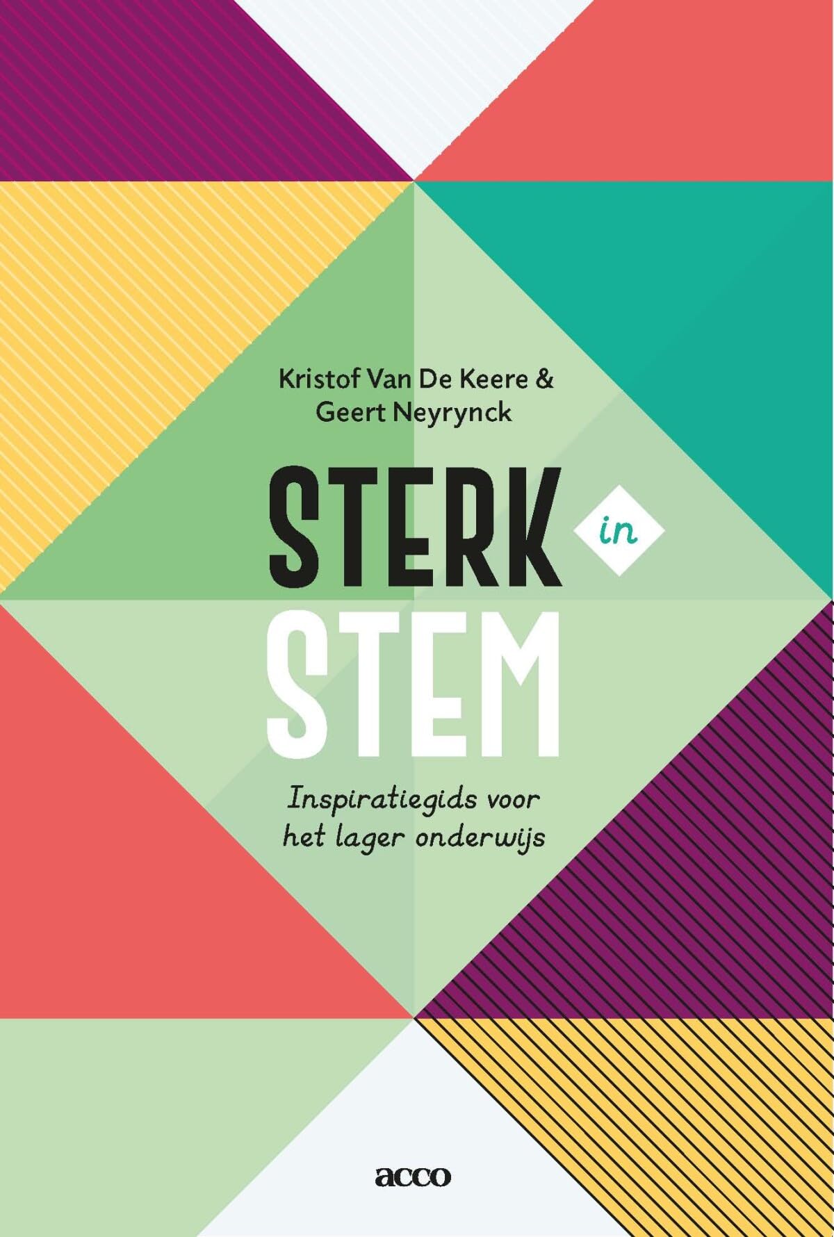 Sterk in STEM: inspiratiegids voor het lager onderwijs book
