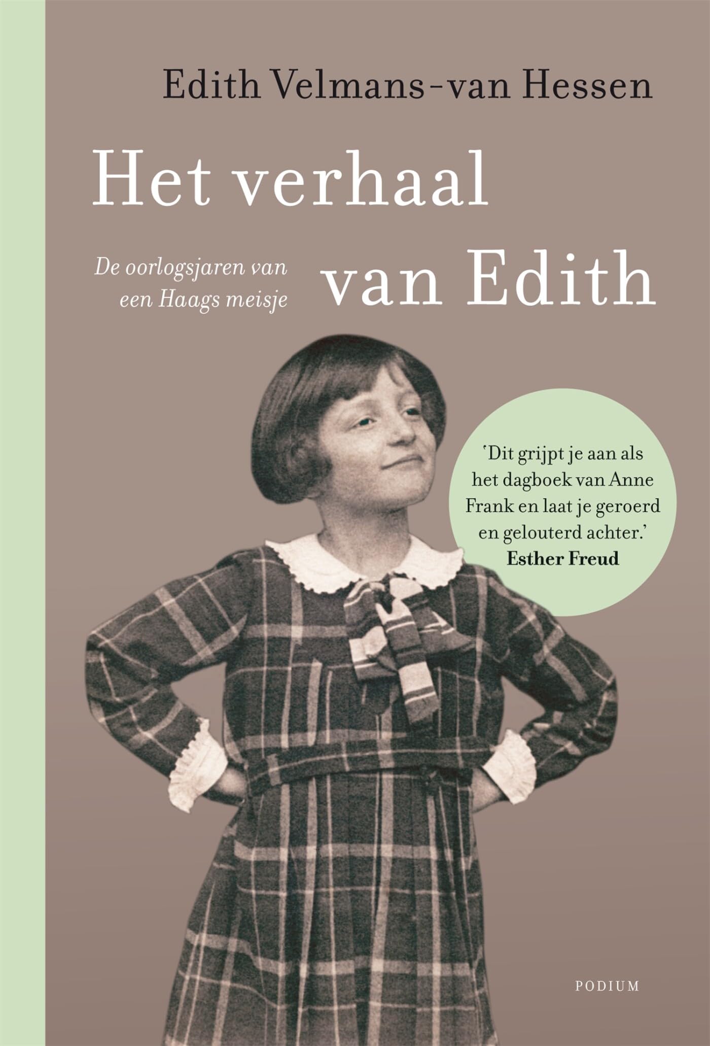 Het verhaal van Edith: De oorlogsjaren van een Haags meisje book