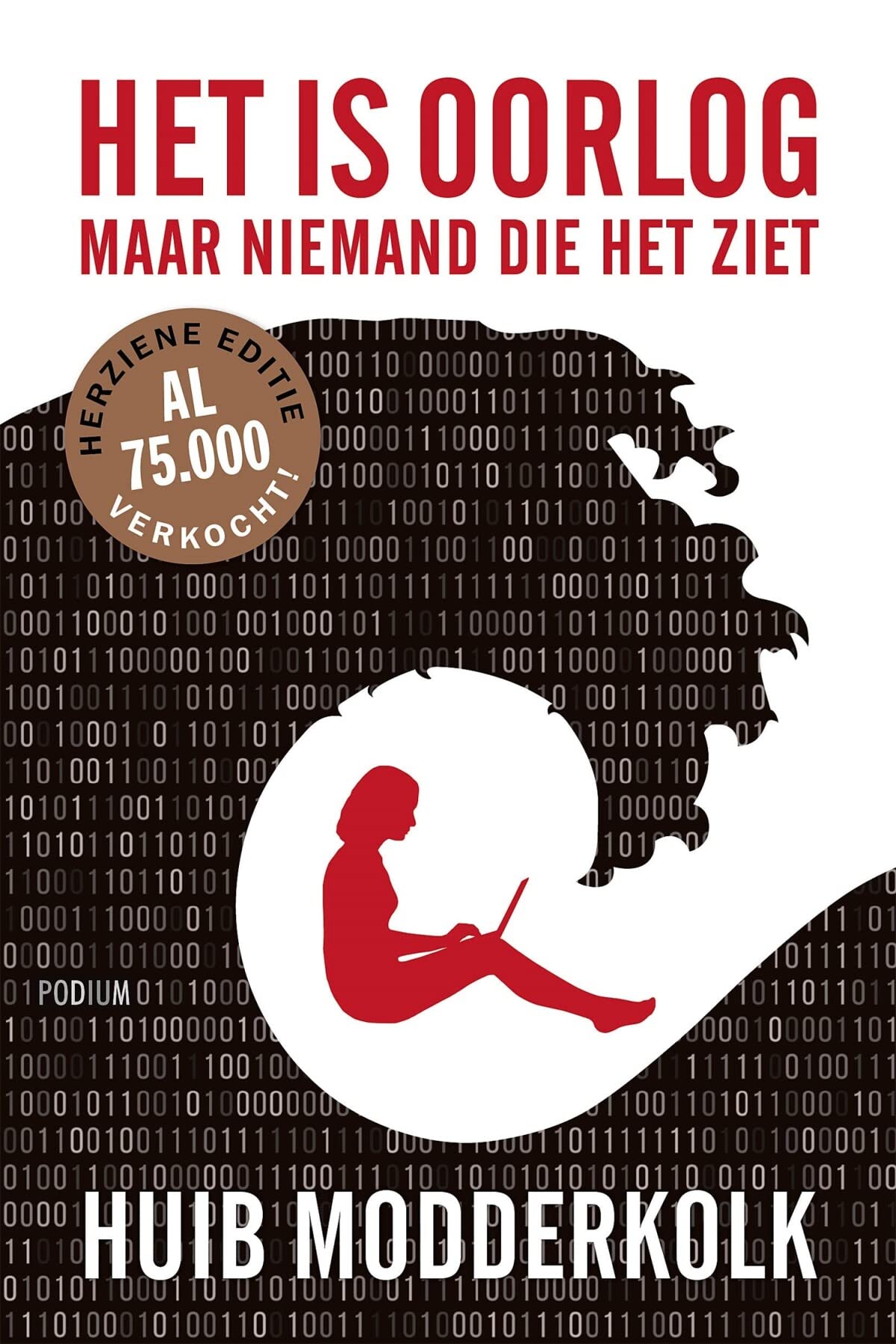 Het is oorlog maar niemand die het ziet Books
