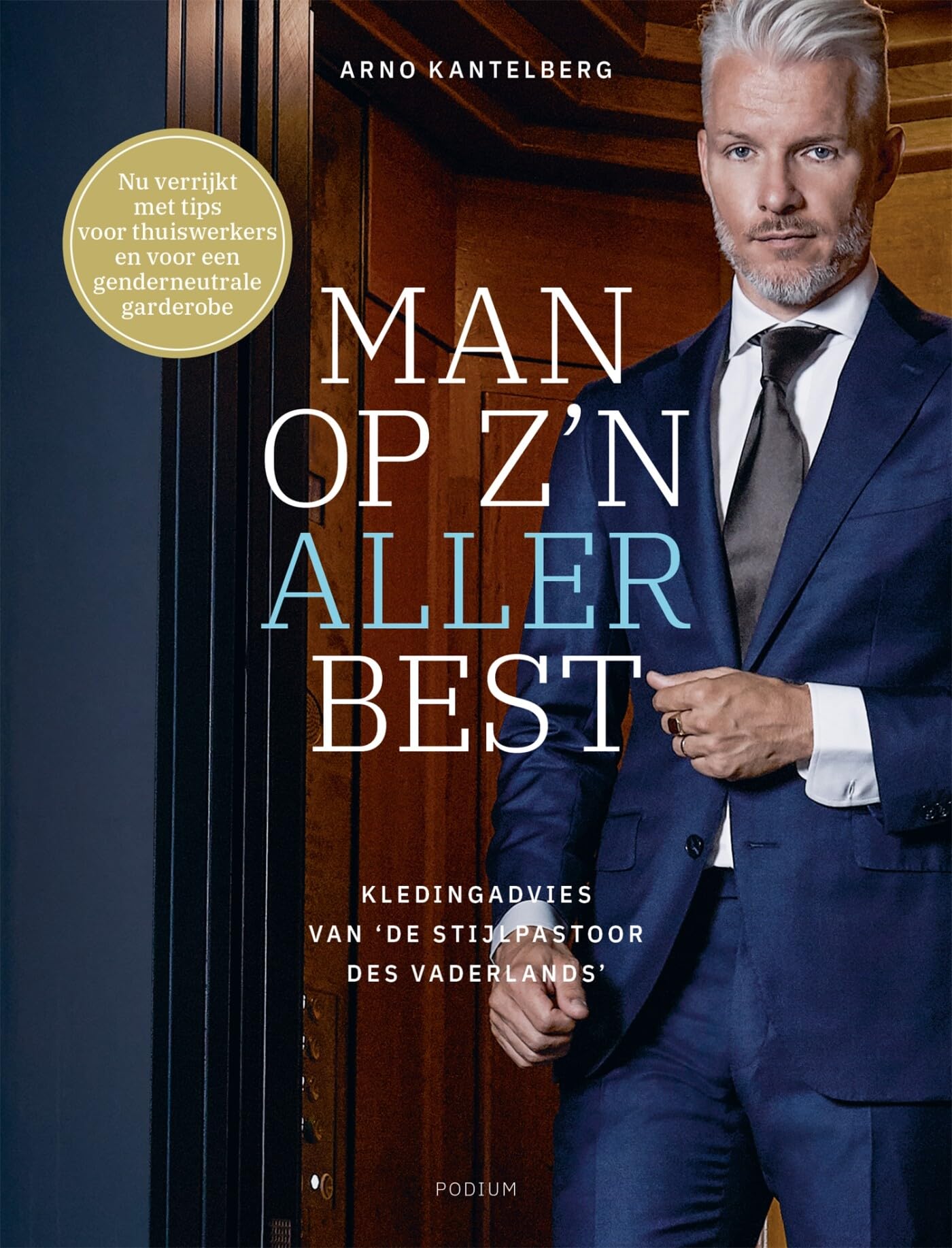 Man op z'n allerbest: kledingadvies van 'de stijlpastoor des vaderlands' book