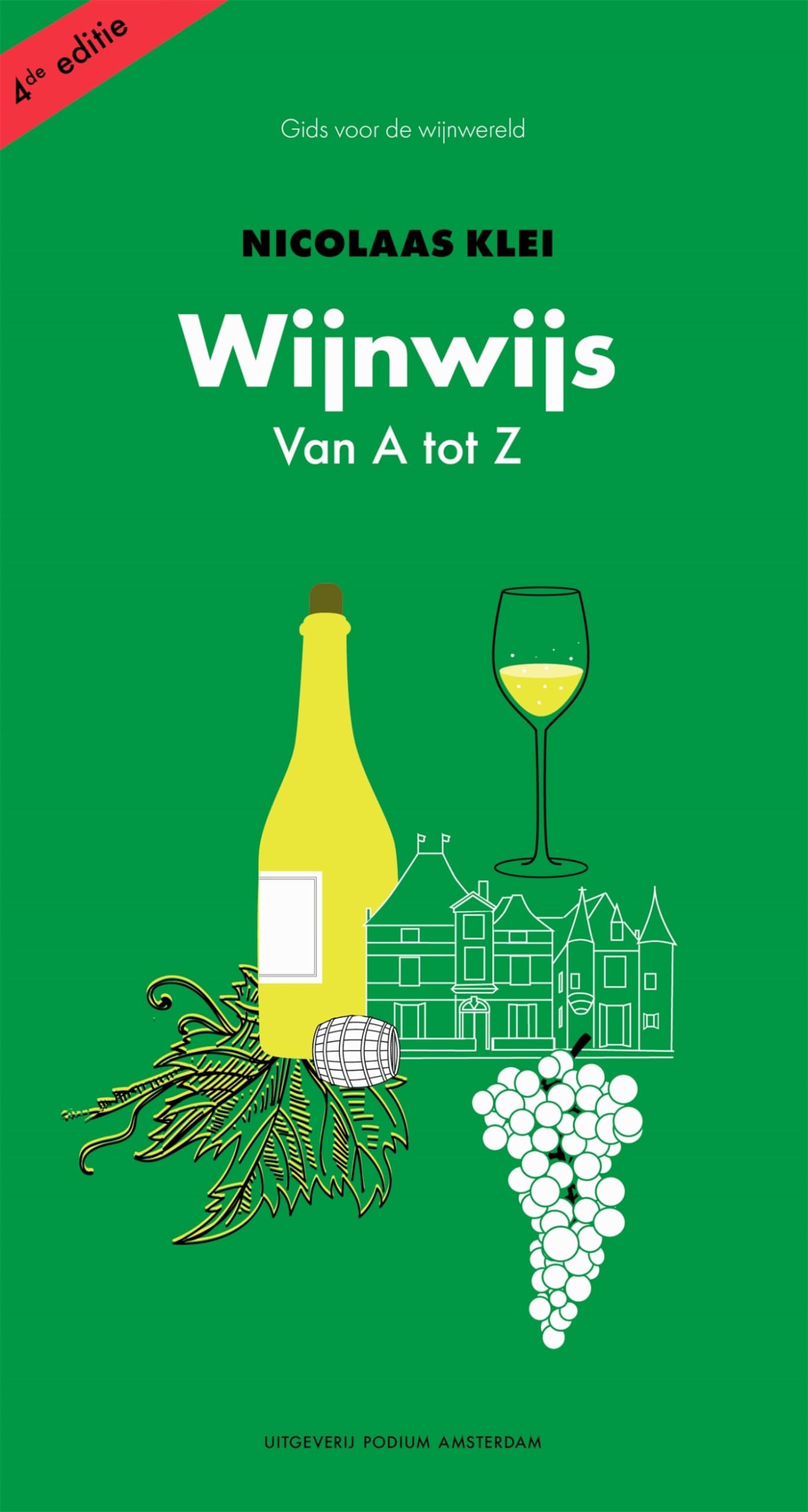Wijnwijs: van A tot Z book