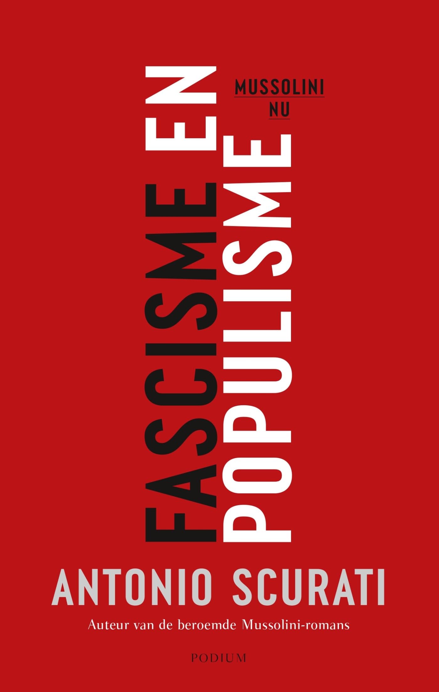 Fascisme en populisme: Mussolini nu book