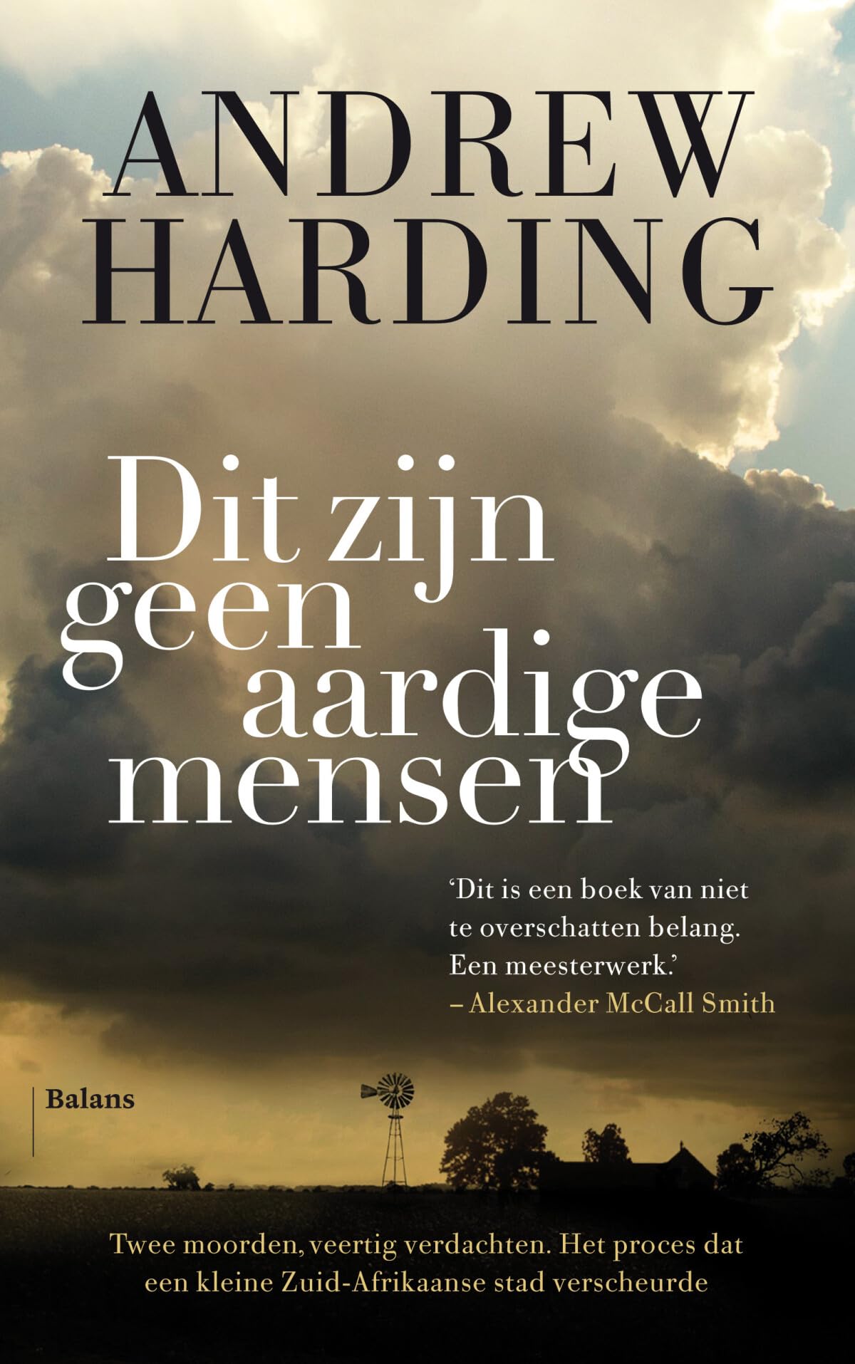 Dit zijn geen aardige mensen: twee vermoorde zwarte jongens, een groep verdachte witte boeren, het proces dat een Zuid-Afrikaanse stad verscheurt Law