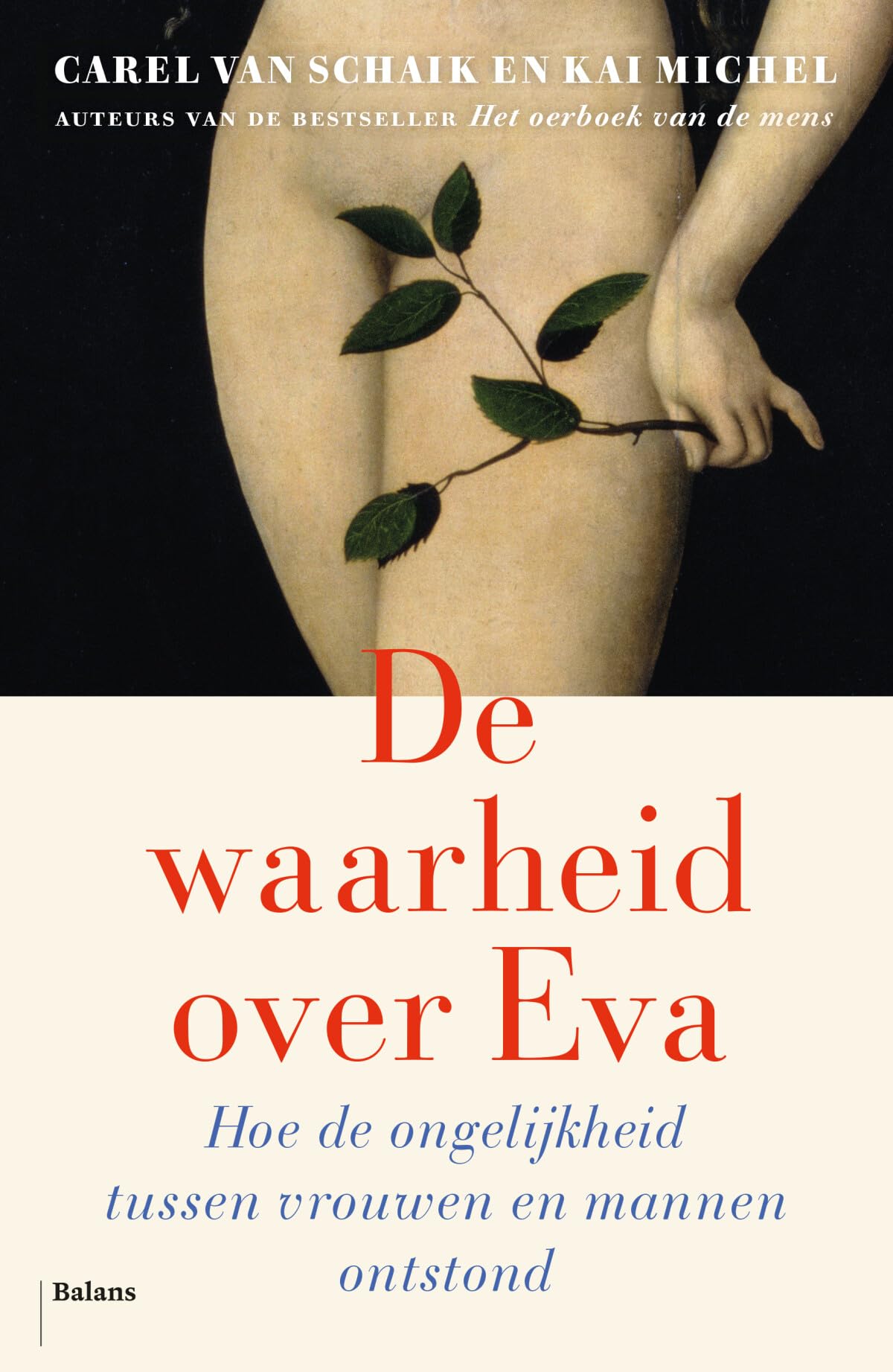 De waarheid over Eva: hoe de ongelijkheid tussen mannen en vrouwen ontstond Books