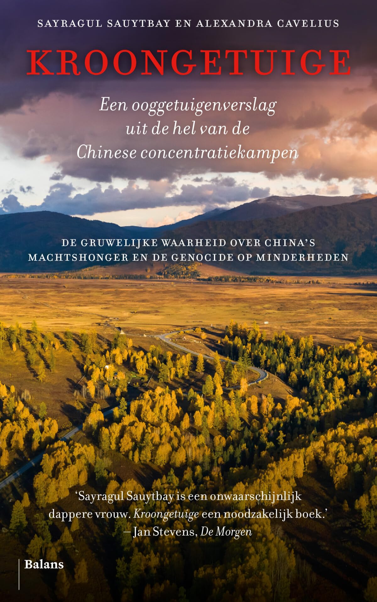 Kroongetuige: een ooggetuigenverslag uit de hel van de Chinese concentratiekampen Books