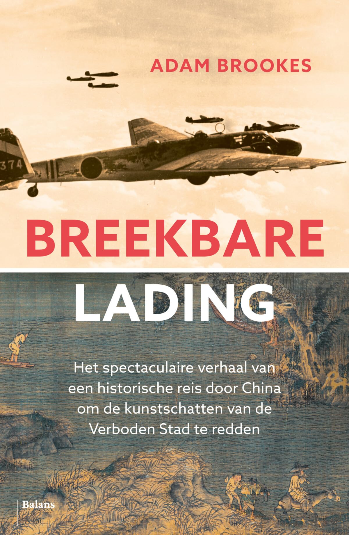 Breekbare lading: het spectaculaire verhaal van een historische reis door China om de kunstschatten van de Verboden Stad te redden Art & Literature