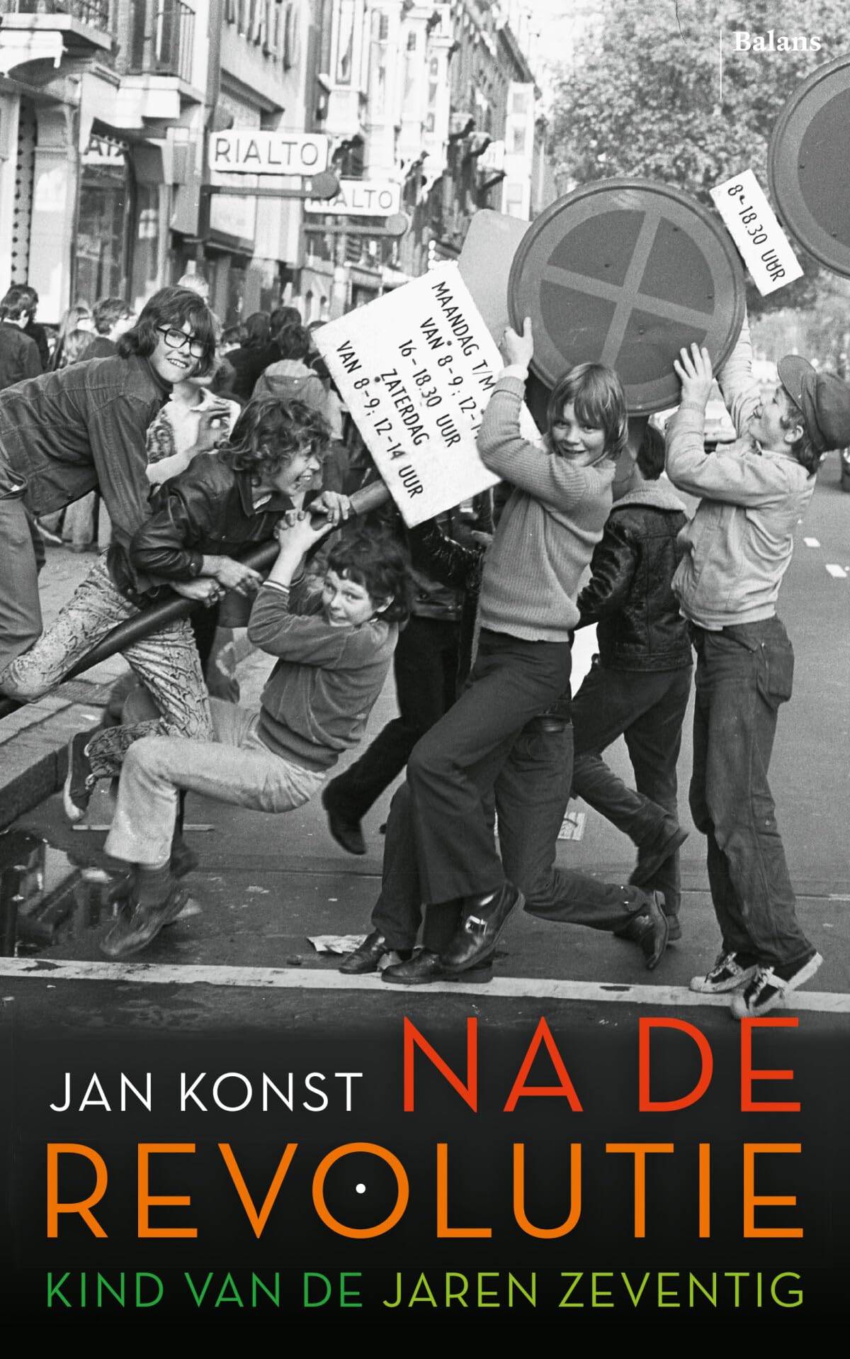 Na de revolutie: kind van de jaren zeventig Books