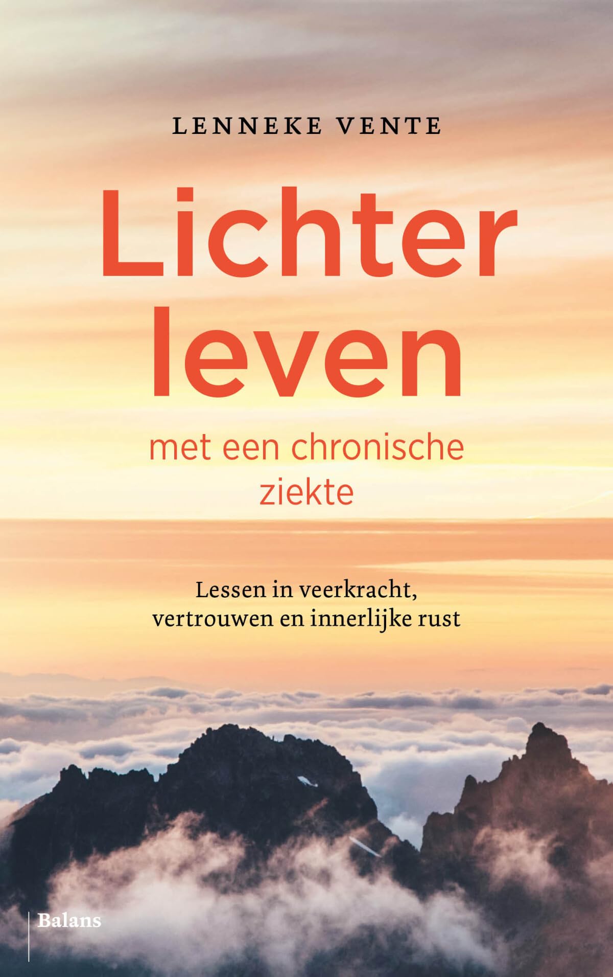 Lichter leven met een chronische ziekte: lessen in veerkracht, vertrouwen en innerlijke rust Partnership & Love