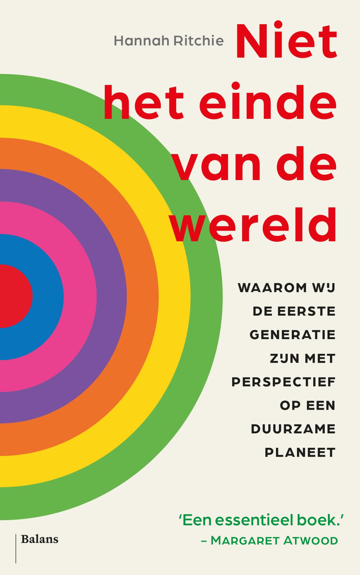 Niet het einde van de wereld: waarom wij de eerste generatie zijn met perspectief op een duurzame planeet Medicine