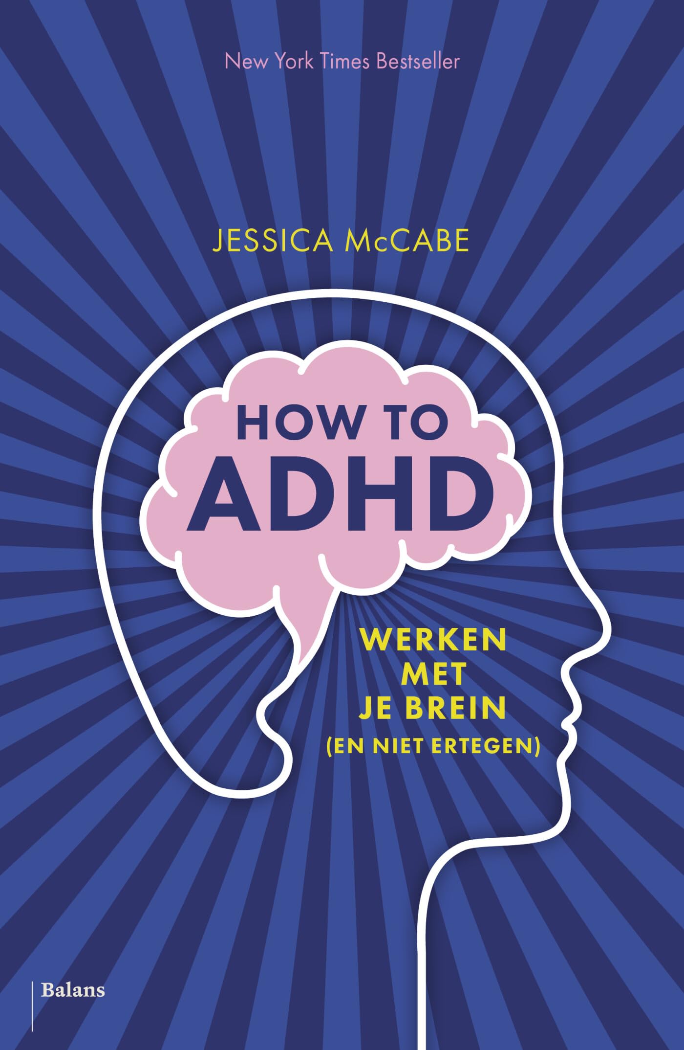 How to ADHD: werken met je brein (en niet ertegen) book