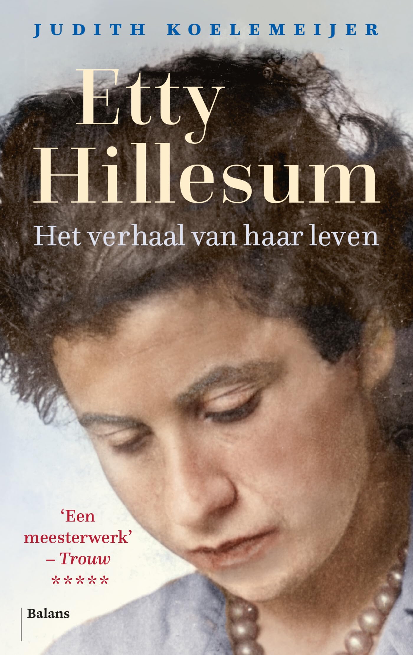 Etty Hillesum: het verhaal van haar leven Art & Literature