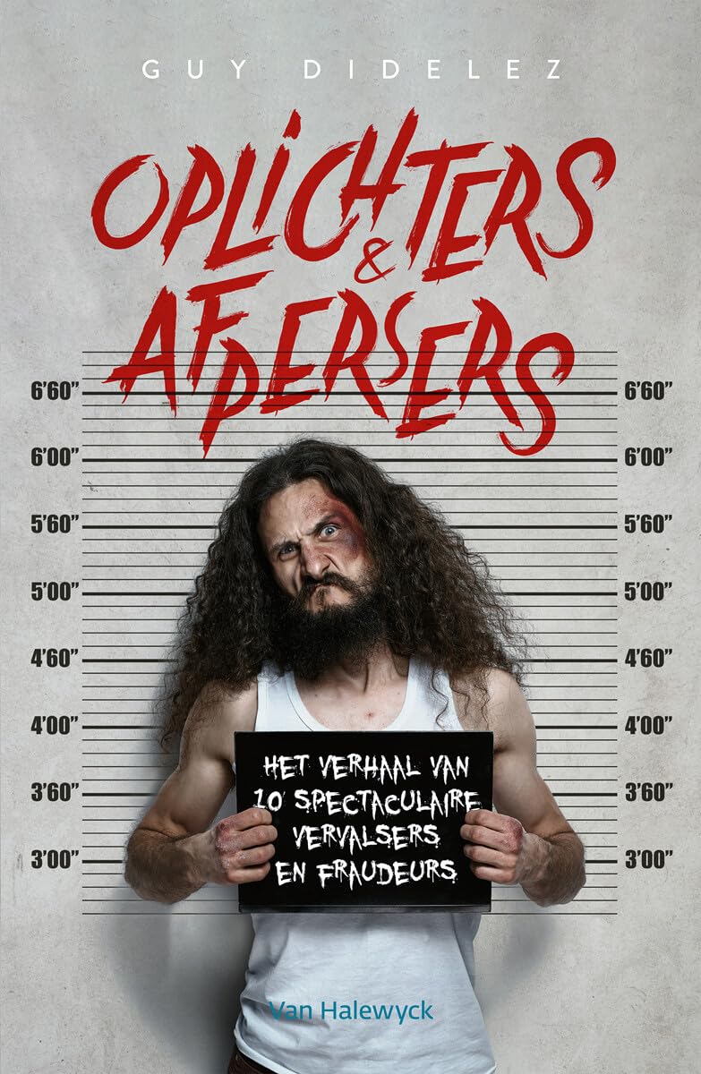 Oplichters en afpersers: het verhaal van 10 spectaculaire vervalsers en fraudeurs book