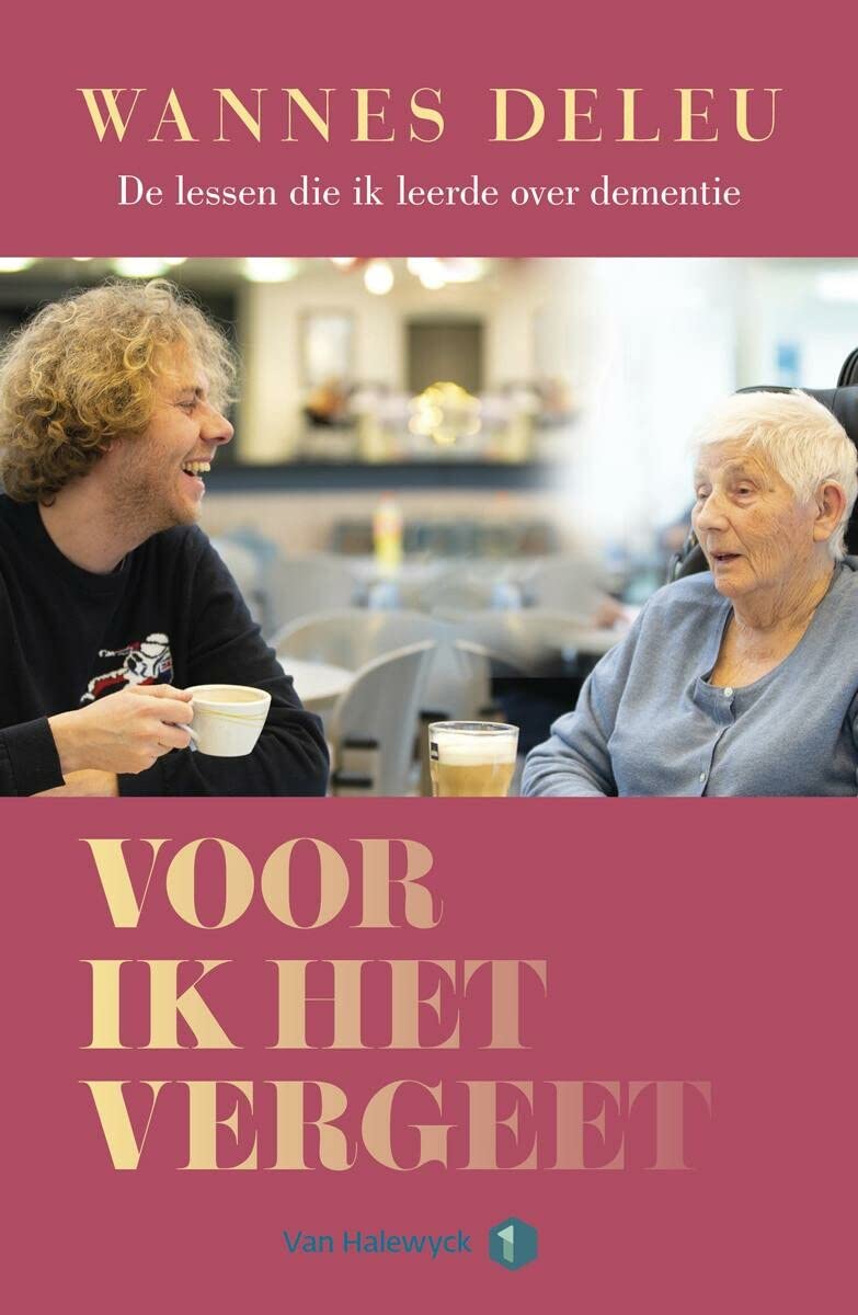 Voor ik het vergeet: de lessen die ik leerde over dementie book