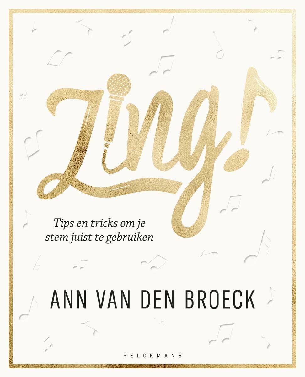 Zing!: tips en tricks om je stem juist te gebruiken book