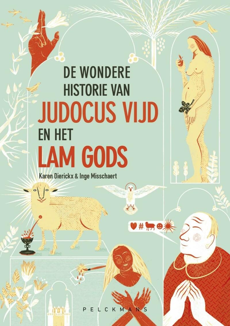 De wondere historie van Judocus Vijd en het Lam Gods book