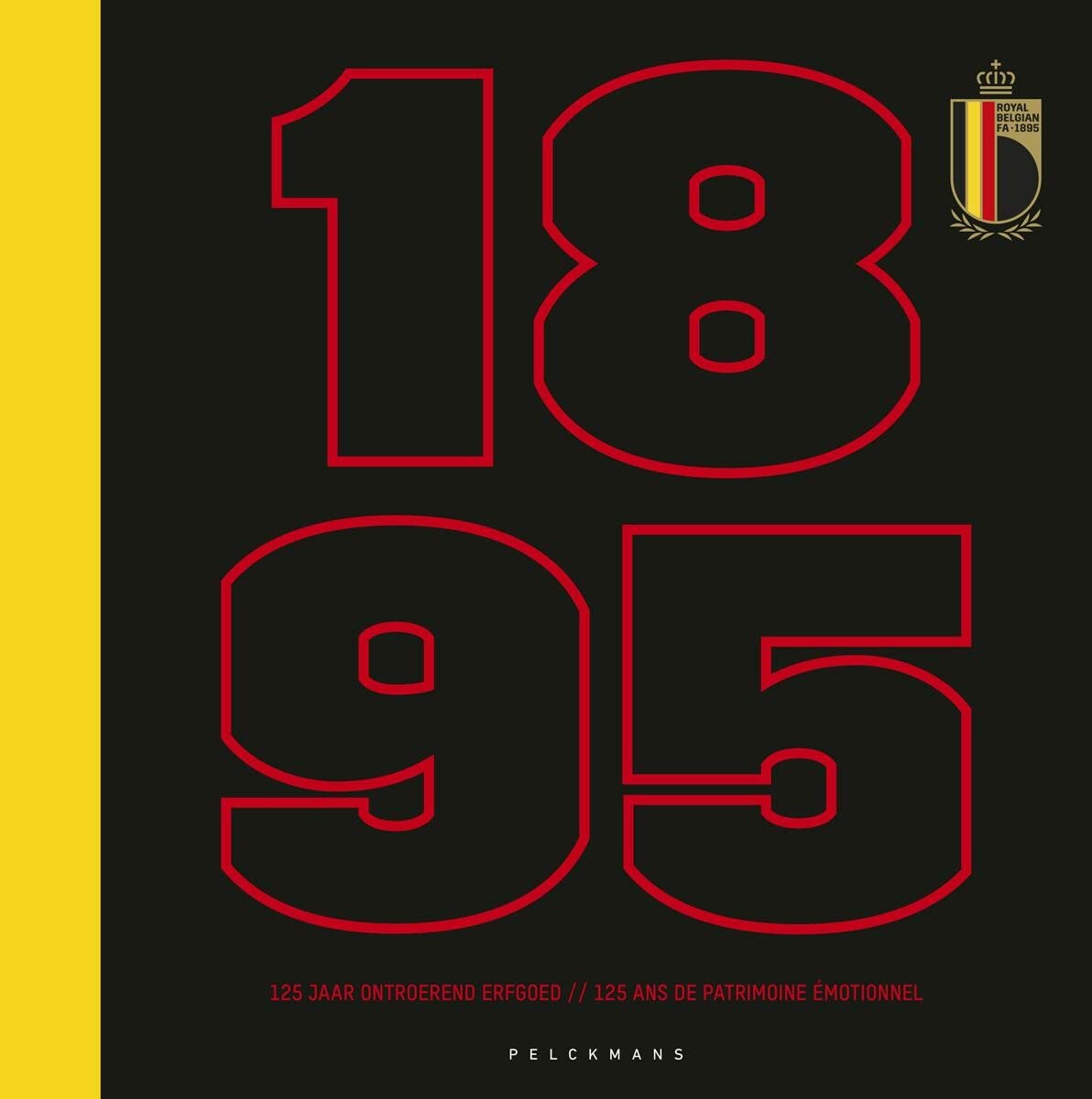 1895: 125 jaar Ontroerend Erfgoed book