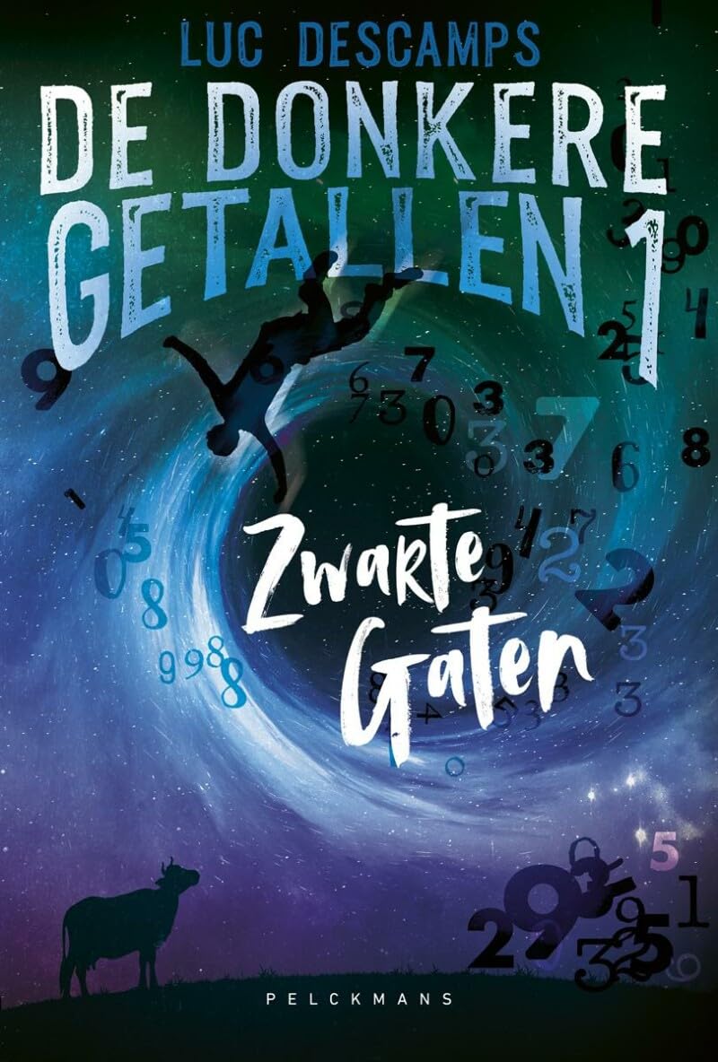 Zwarte gaten (De donkere getallen, 1) Novels & Short Stories