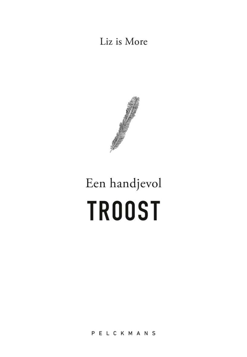 Een handjevol troost (Pelkmans) Poetry