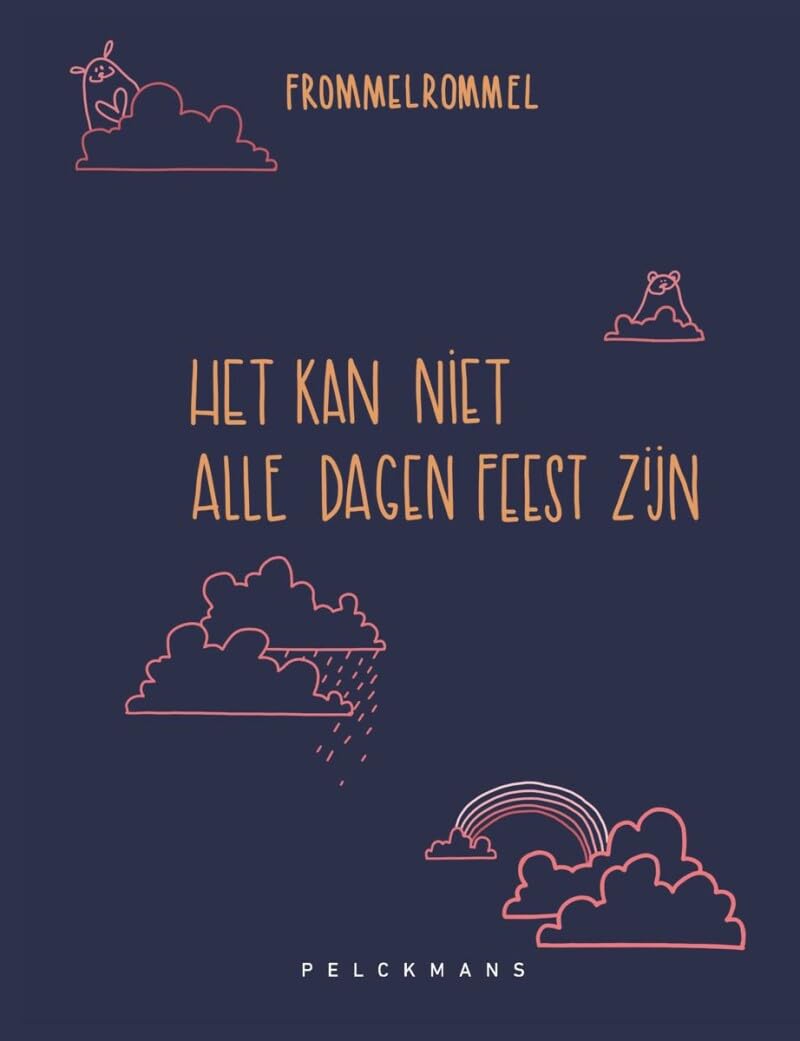 Het kan niet alle dagen feest zijn book