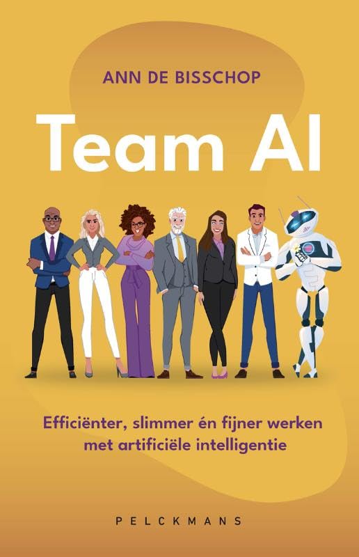Team AI: efficiënter, slimmer én fijner werken met artificiële intelligentie book