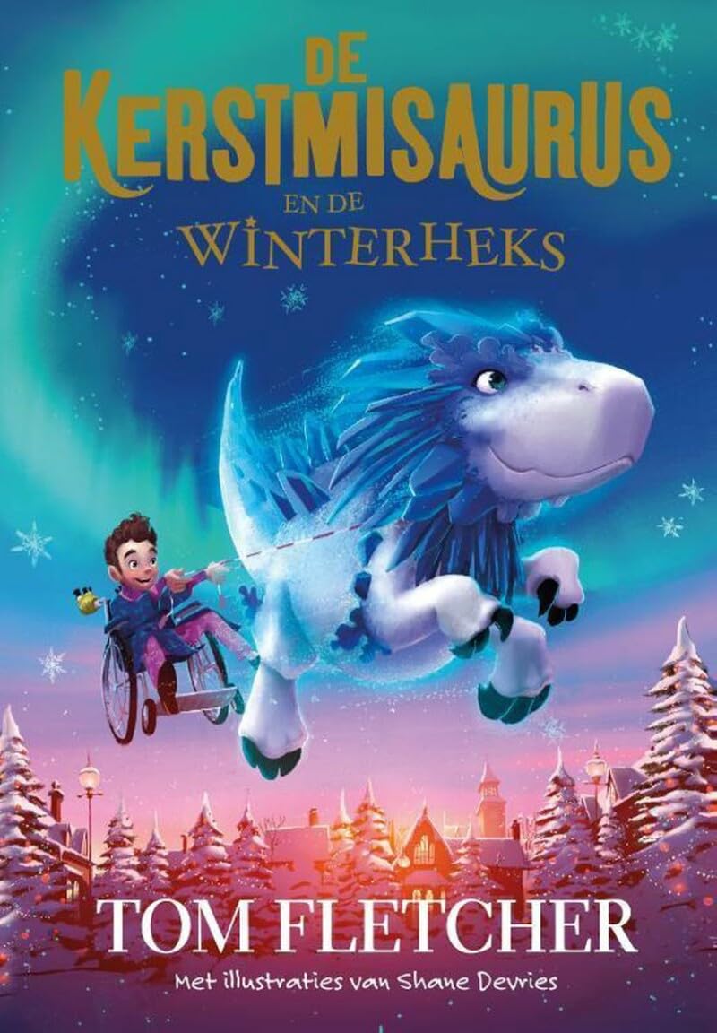 De kerstmisaurus en de winterheks (De Kerstmisaurus, 2) Non-fiction books for kids
