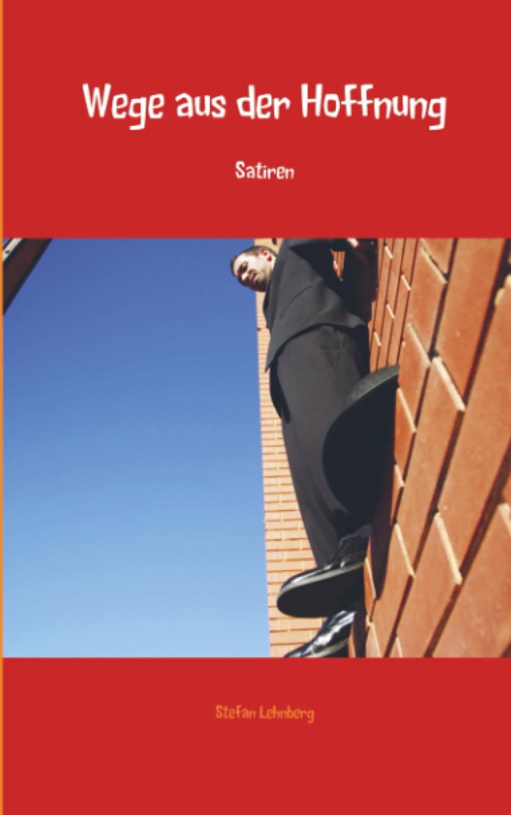 Wege aus der Hoffnung Contemporary literature