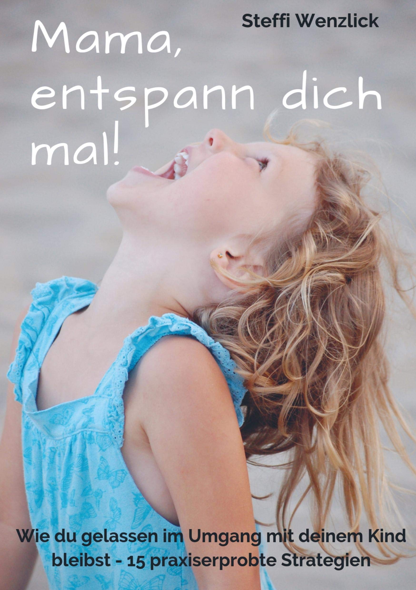 Mama, entspann dich mal! Books