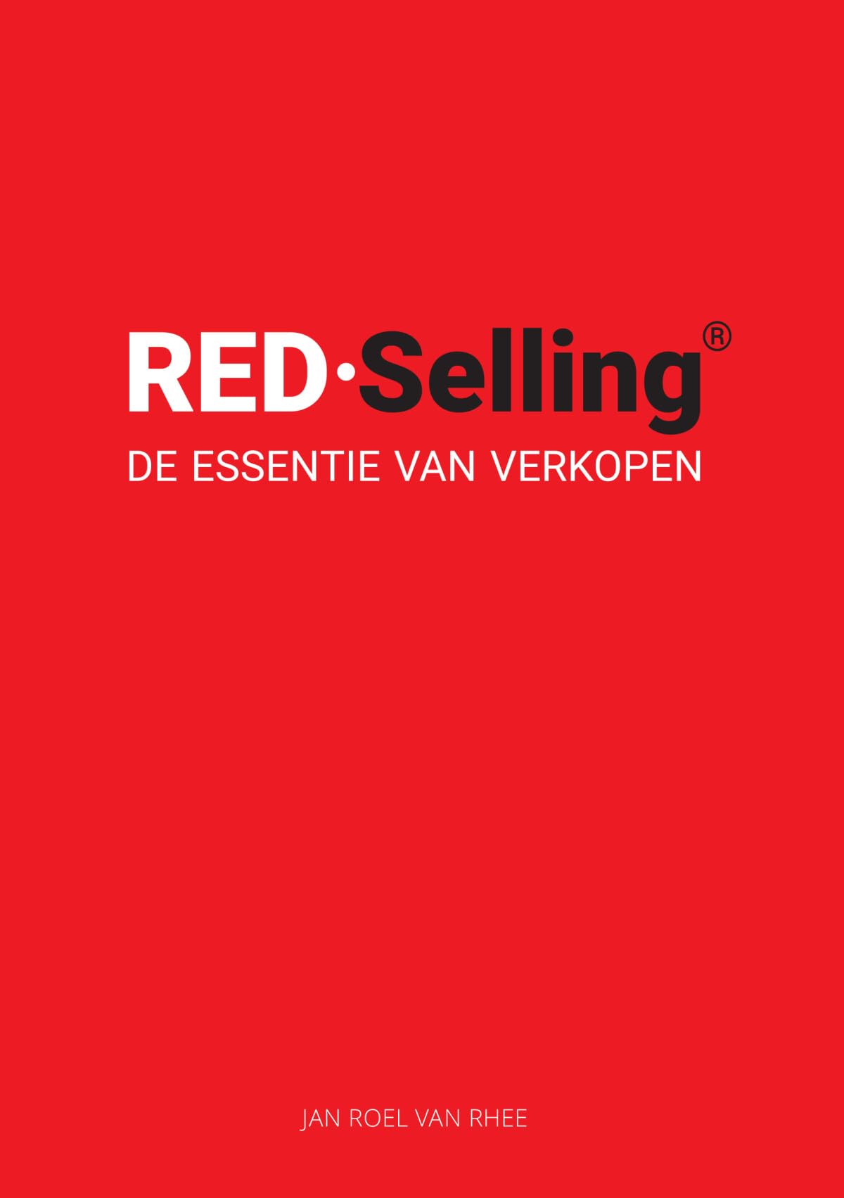 RED-selling: de essentie van verkopen book