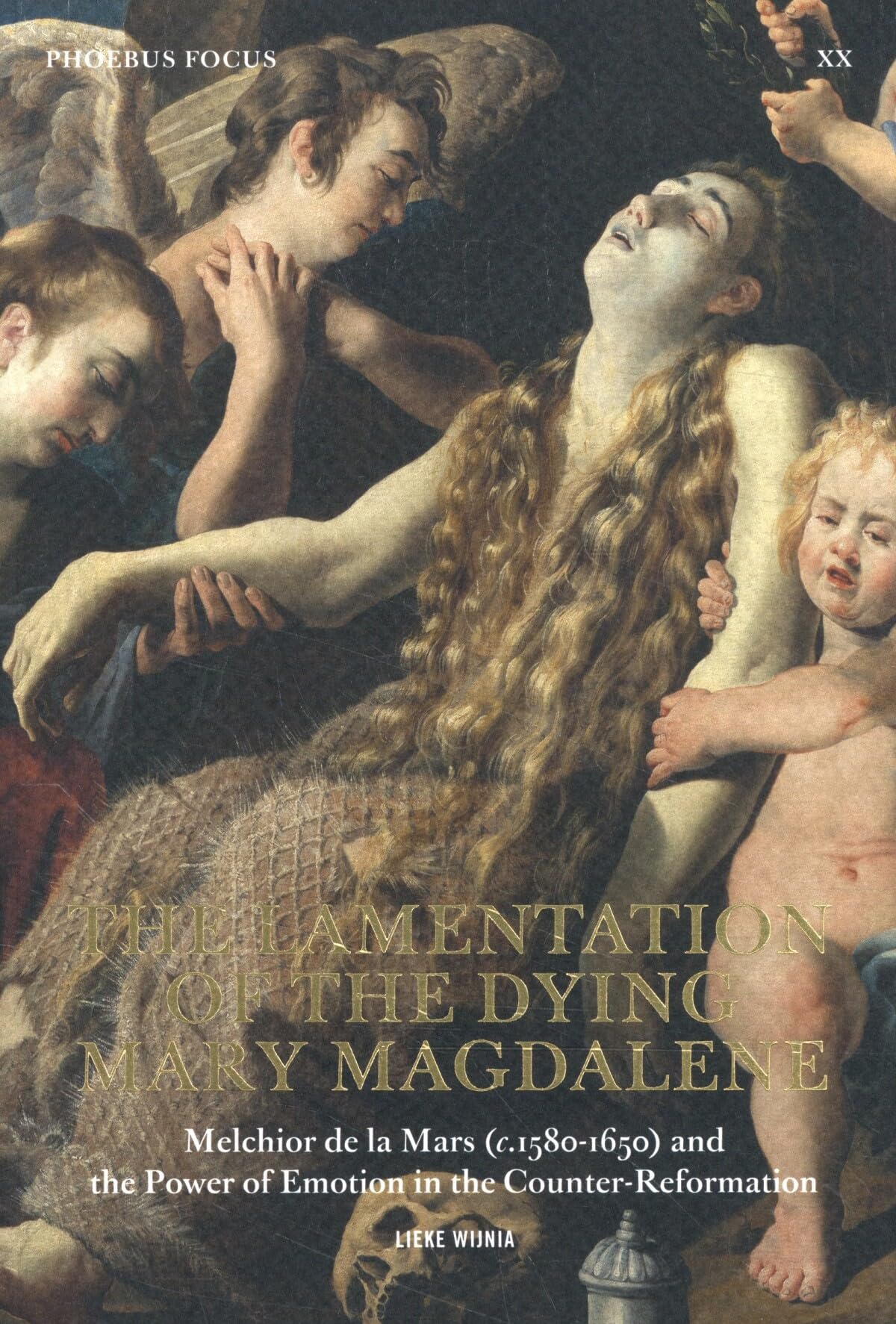 The lamentation of the dying Mary Magdalen.: Melchior de la Mars Film, Art & Culture