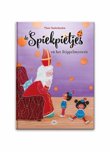 De spiekpietjes en het stippelmysterie Children's books