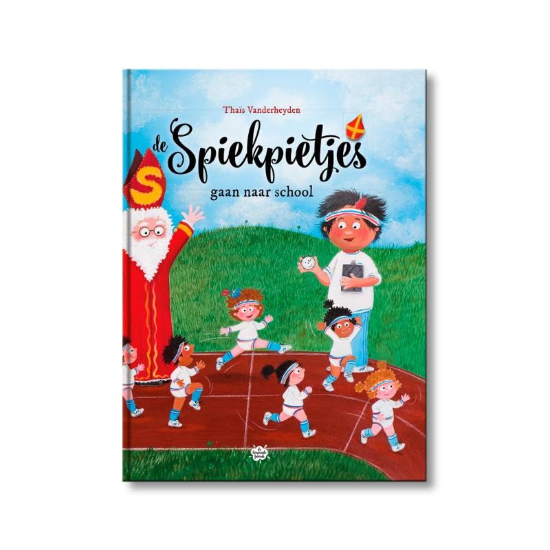 De Spiekpietjes gaan naar school book