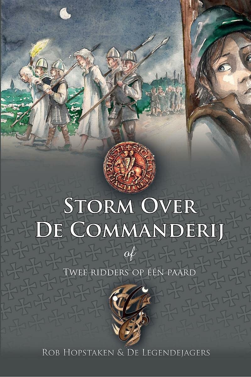 Storm over de commanderij: Twee ridders op één paard book