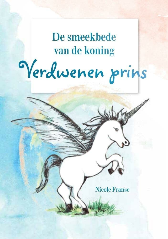 De smeekbede van de koning: Verdwenen prins Novels & Short Stories
