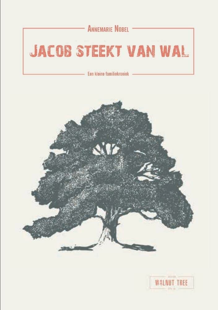 Jacob steekt van wal: Een kleine familiekroniek book