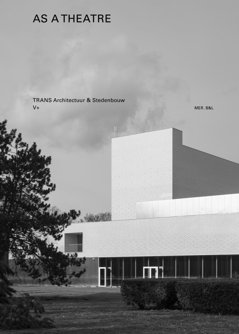 As a theatre: stedenbouw & V+ As a Theatre Film, Art & Culture