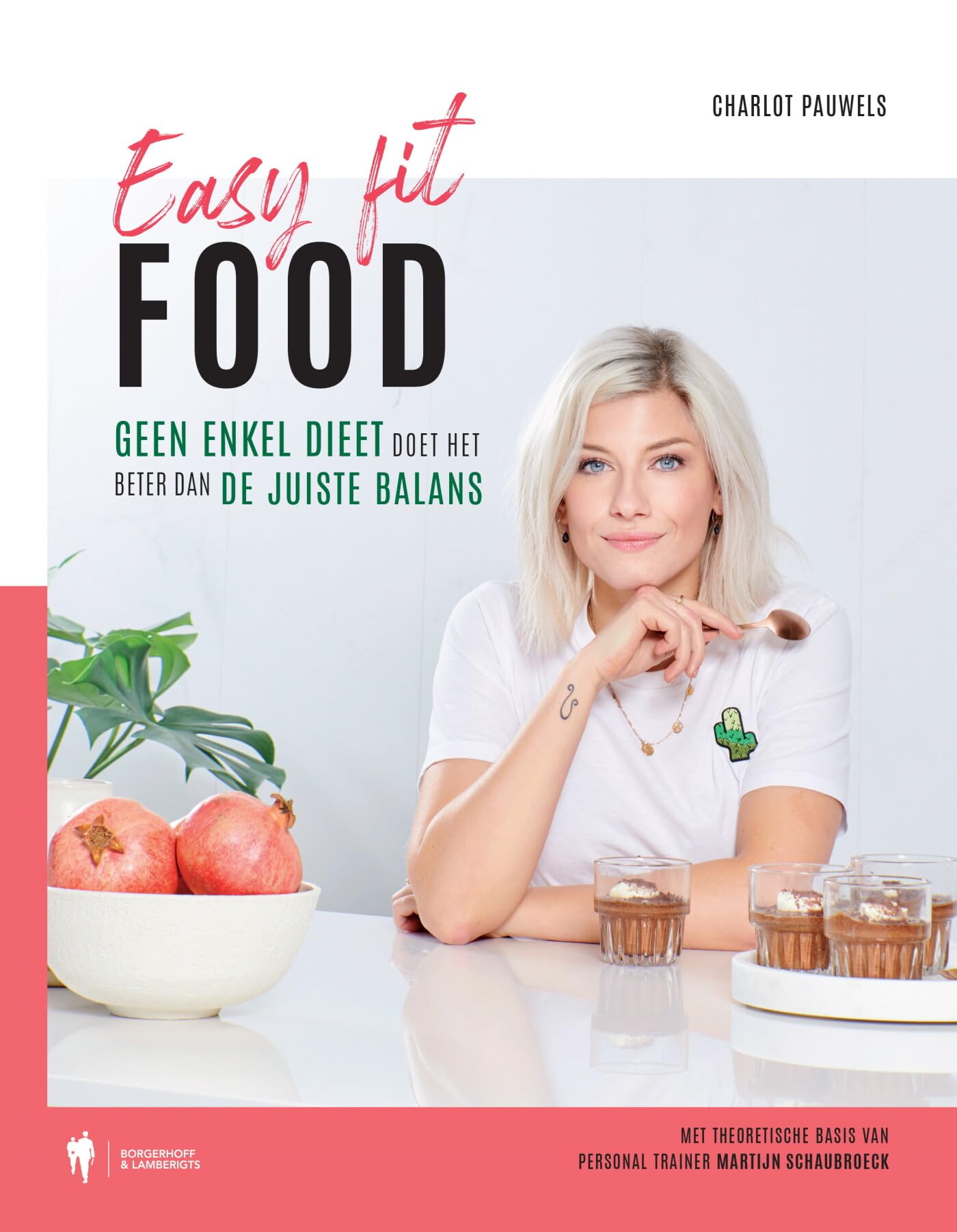 Easy Fit Food: geen enkel dieet doet het beter dan de juiste balans Leisure, Home & Garden