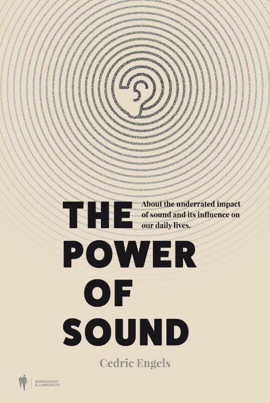 The power of sound: About the underrated impact of sound its influence on our daily lives book