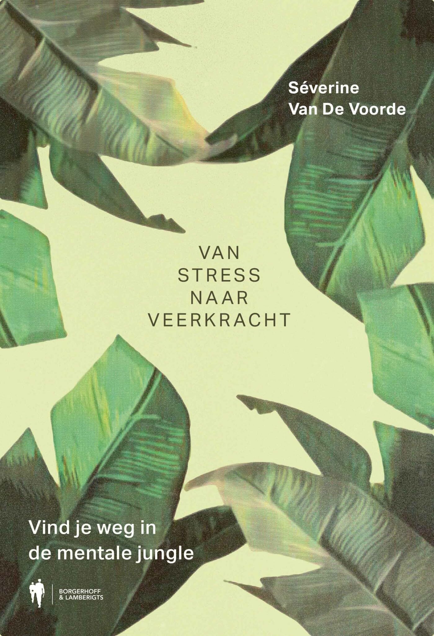 Van stress naar veerkracht: vind je weg in de mentale jungle Books