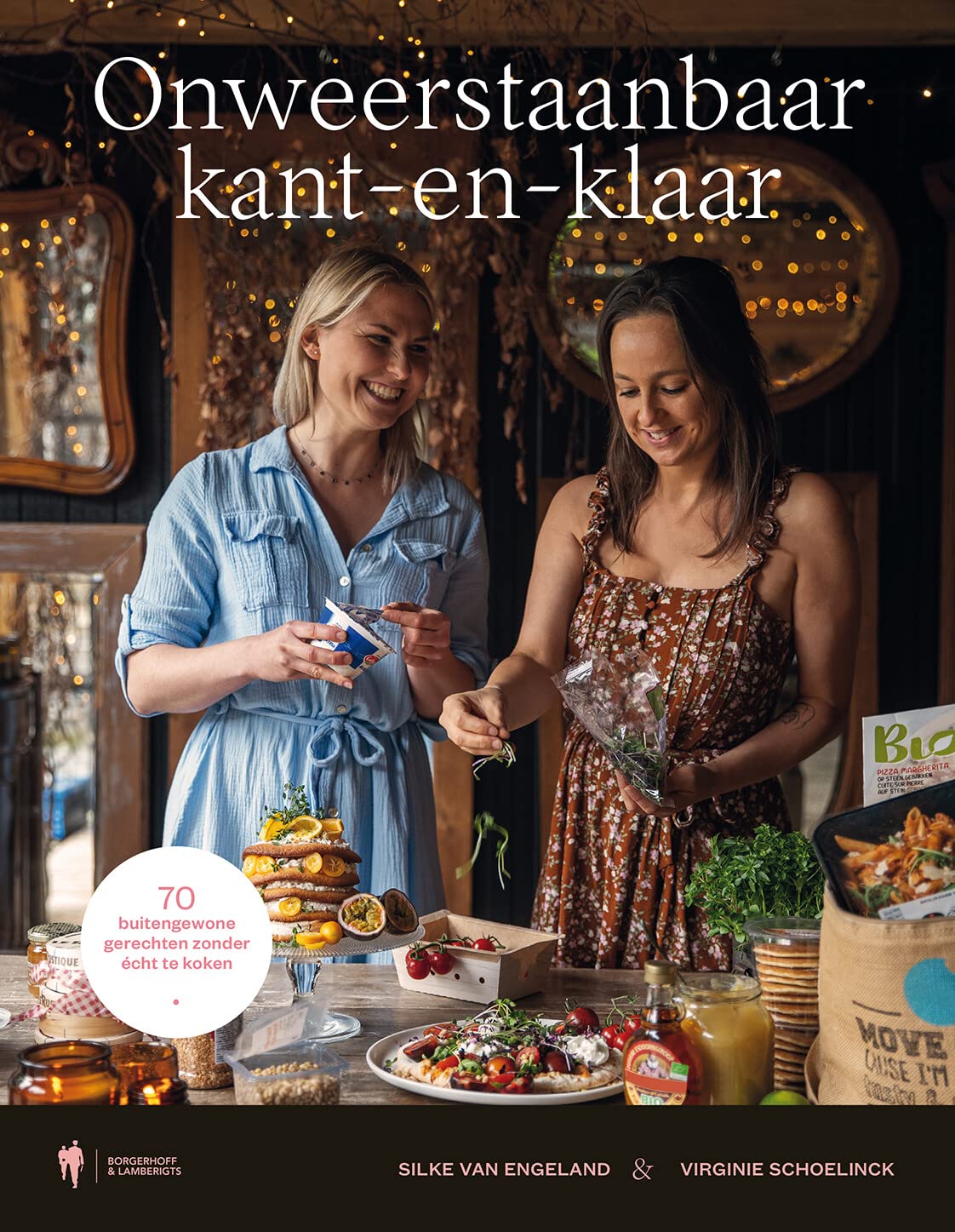 Onweerstaanbaar kant-en-klaar: 70 buitengewone gerechten zonder écht te koken book