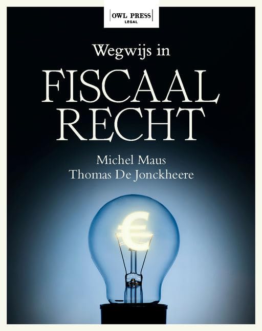 Wegwijs in fiscaal recht book