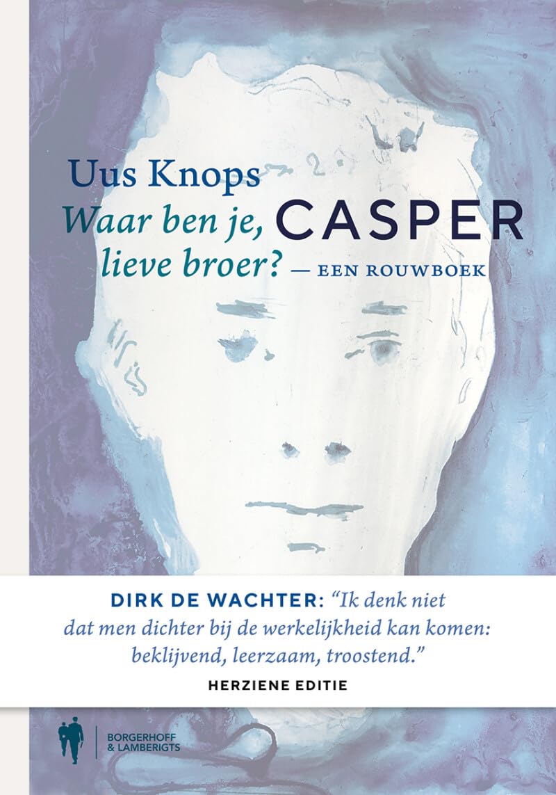 Casper: een rouwboek : waar ben je, lieve broer? book