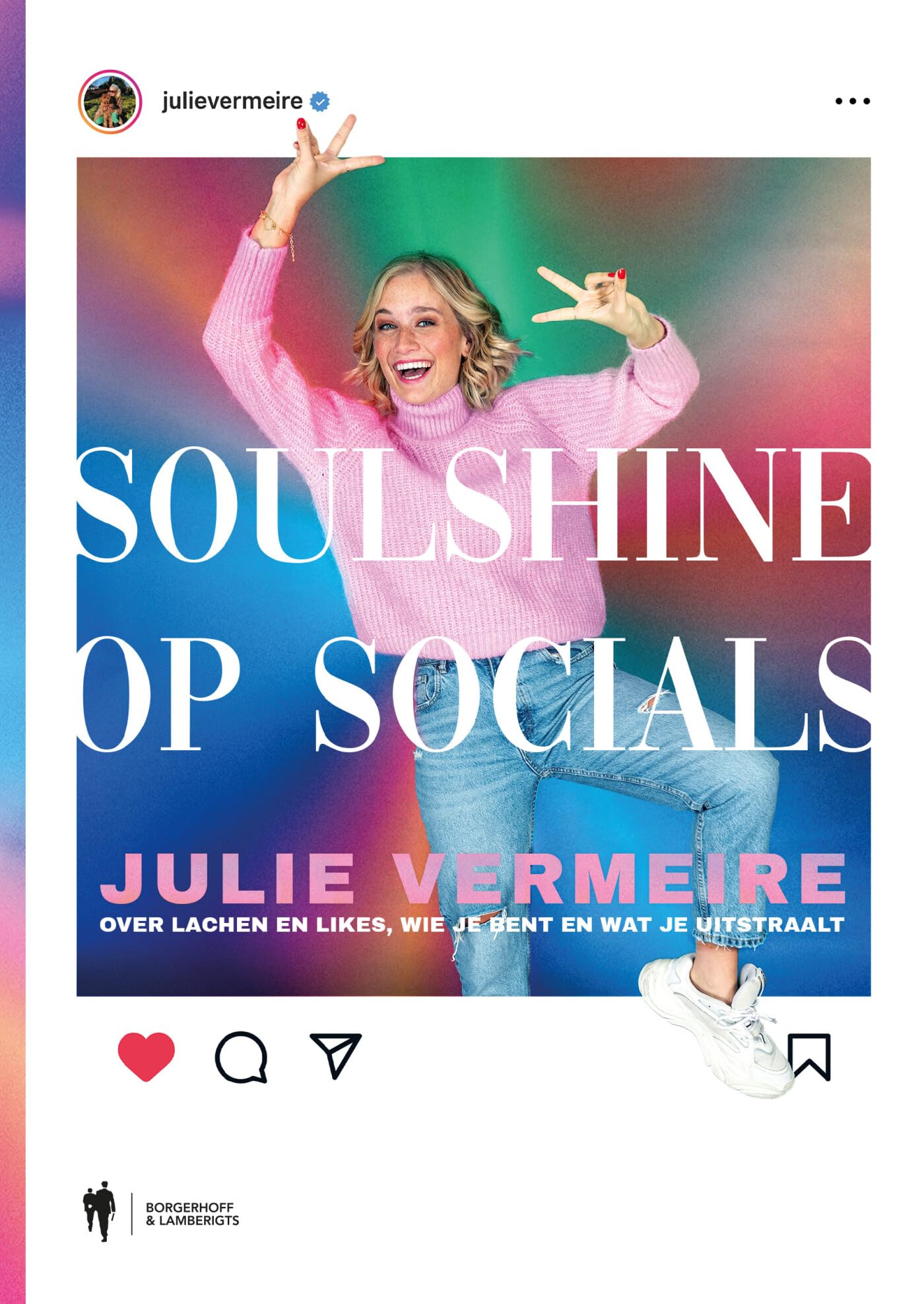 Soulshine op socials: over lachen en likes, wie je bent en wat je uitstraalt Computer Science