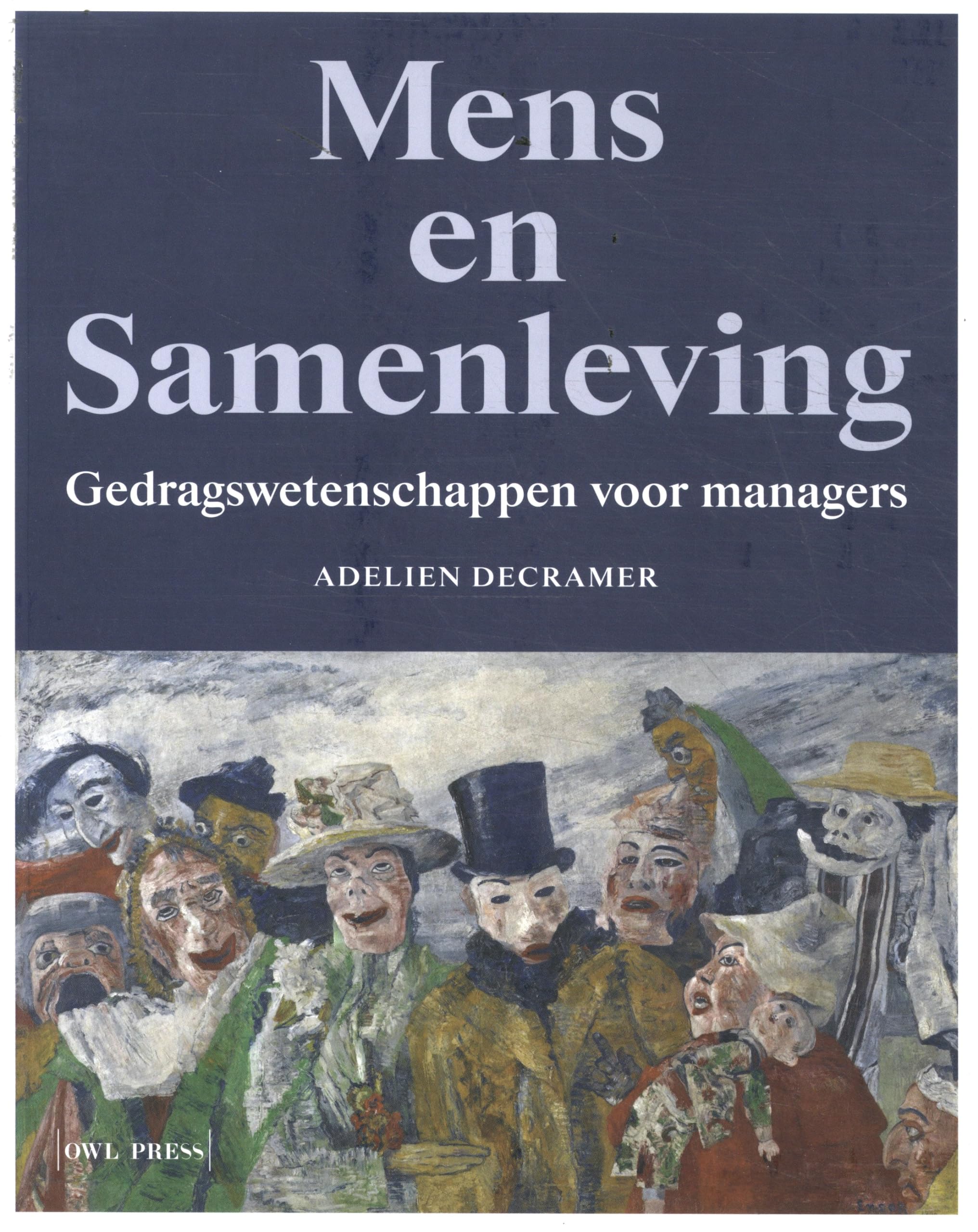 Mens en samenleving: gedragswetenschappen voor managers book