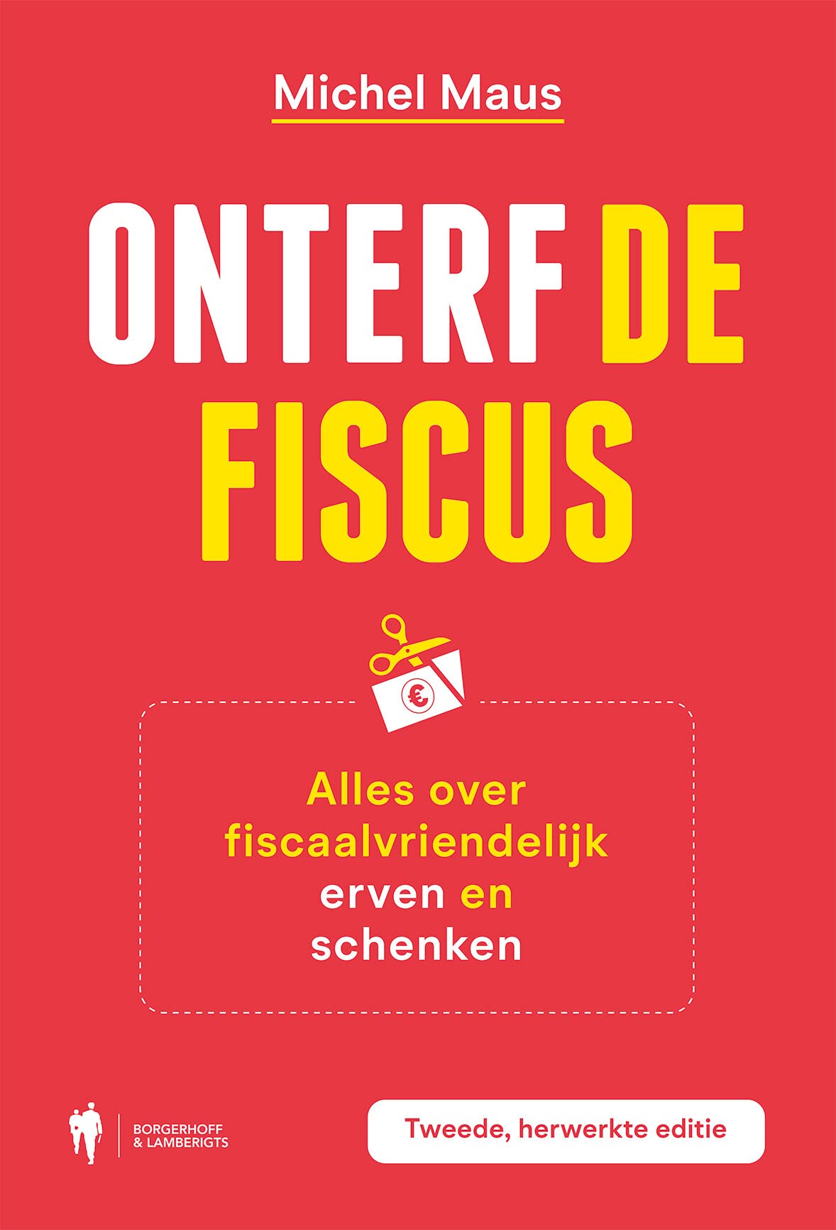 De laatste wil: jouw wegwijzer naar een zorgeloze erfenis book